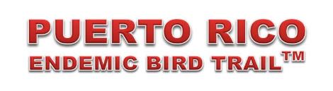 PUERTO RICO ENDEMIC BIRD TRAIL TM